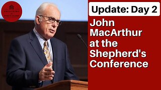 Shepherd's Conference 2023: Day2 | Did John MacArthur Show Up?