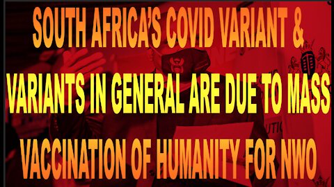 Ep.432 | SOUTH AFRICA VARIANT IS FEAR EXTENSION TO PROMOTE VACCINE