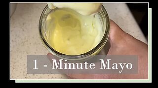 1 - Minute Mayo