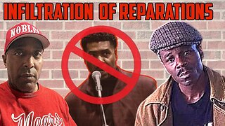 Tariq Nasheed's Infiltration of The Reparations Movement & The Likelihood of Getting Reparations