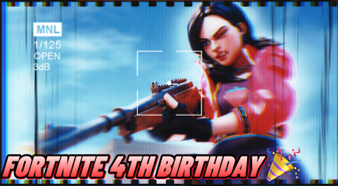 FORTNITES BIRTHDAY 🎂