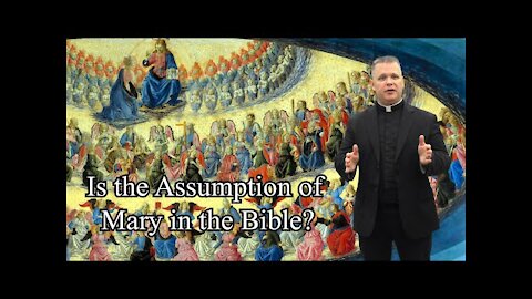 Ask a Marian: The Assumption of Mary is Not in the Bible? episode 34