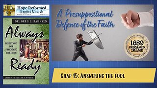 Always Ready: Chap 15. Answering The Fool