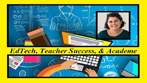 EdTech, Teacher Success, & Academe (#158)