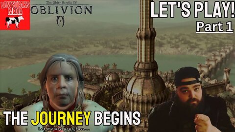 The Elder Scrolls IV: Oblivion | Part 1 | First Time Playing EVER!