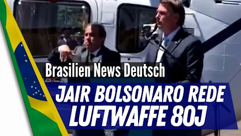 Rede des braslianischen Präsidenten Jair Bolsonaro zum 80. Geburtstag der brasilianischen Luftwaffe