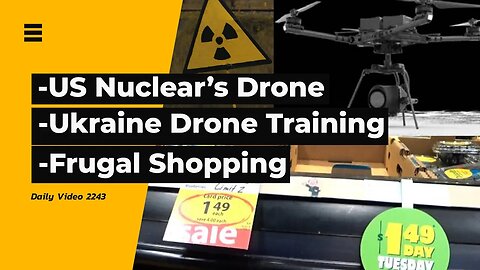 Drone Hazard Detection, Unwater Drone Ukraine Training, Save On Foods 1.49 Tuesday Shopping