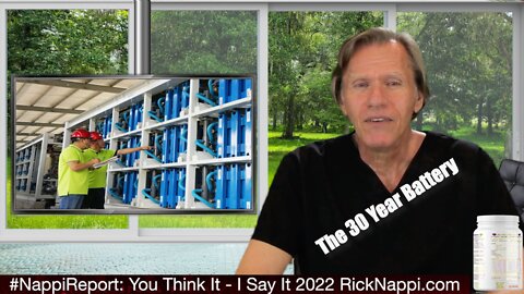 The 30 Year Battery with Rick Nappi #NappiReport