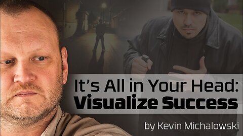 How to Visualize Success: Into the Fray Episode 31