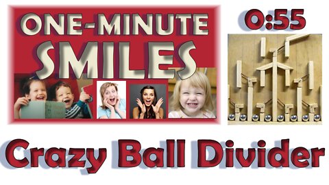 One Minute Smile - Ball Divider