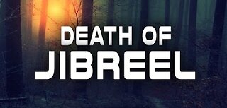 Death Of Jibreel | End Of The World