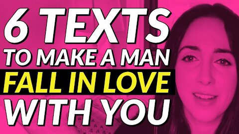 6 Texts To Make A Man Fall In Love With You forever