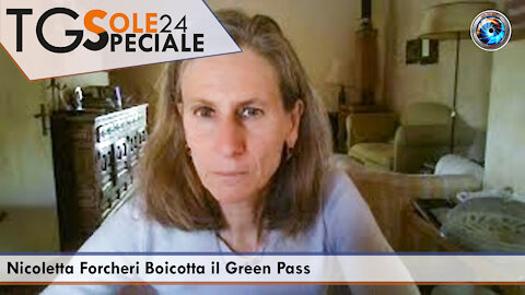 Nicoletta Forcheri: "Boicotta il Green Pass"