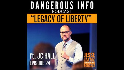 "Legacy of Liberty" ft. JC Hall, Mailchimp commies, cultural programming, your Sheriff