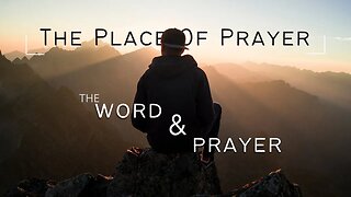 The Place of Prayer pt.2 | Sunday 9am Service | 04-24-2022