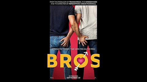 Official Trailer - Bros - 2022