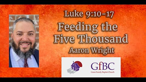 Feeding the Five Thousand -- Aaron Wright