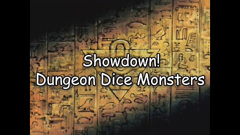 Yu-Gi-Oh! Duel Monsters (Uncut Dub) Episode 47 - Showdown! Dungeon Dice Monsters