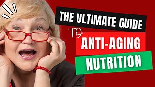 The Ultimate Guide to Anti-Aging Nutrition: Top Foods for Your 50s and Beyond