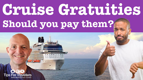 Cruise ship tips: When should you pay cruise gratuities?