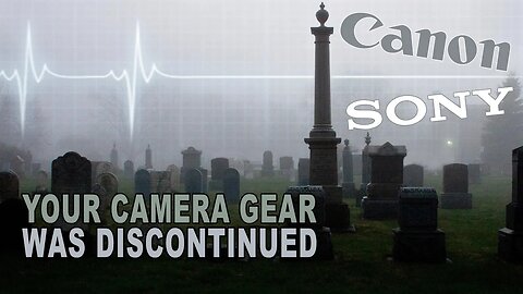 Your Camera And Lenses Were Discontinued Now What?