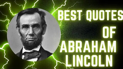 Best Quotes Of Abraham Lincoln|Motivational Coach
