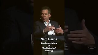 Is religious fundamentalism more sound than "sophisticated" approaches? #samharris #religion #god