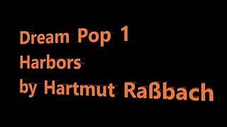 Dream Pop 1 © Music Hartmut Raßbach