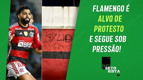 Flamengo tem MUROS PICHADOS e SEGUE SOB PRESSÃO; Gabigol REBATE CRÍTICOS! | PAPO DE SETORISTA