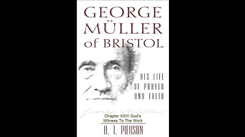 George Müller of Bristol, By Arthur T. Pierson, Chapter 23