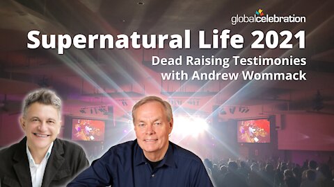 Andrew Wommack: My Son was Raised from the Dead