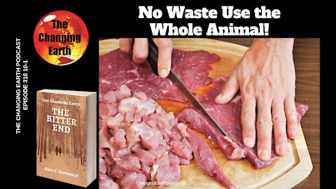 The Bitter End Ch1, No Waste Use the Whole Animal