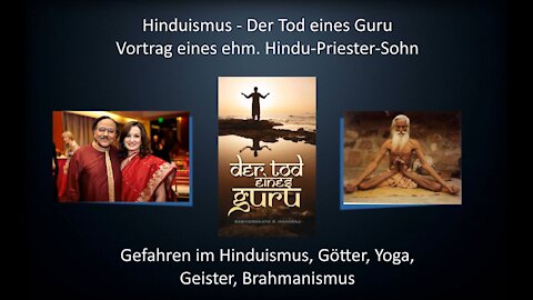 Hinduismus - Der Tod eines Guru Gefahren millionen Götter Yoga Dämonen Geister Brahmanismus Indien