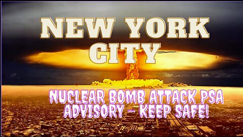 Stupid New York City's PSA Nuke bomb attack advice.