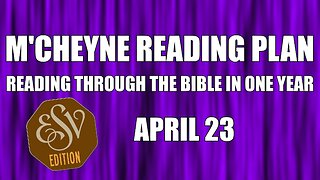 Day 113 - April 23 - Bible in a Year - ESV Edition