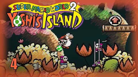 Yoshi's Island (Guys on Stilts) Let's Play! #4