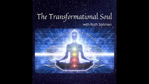 12 June 2024 ~ The Transformational Soul ~ Ep 175