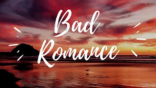 BAD ROMANCE by Lady Gaga (KARAOKE)
