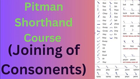 Pitman Shorthand Course I Joining of Consonents I