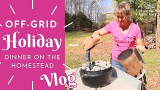 Off-Grid Holiday Dinner in the Dutch Oven | Outdoor Cooking No Matter Where You Are