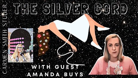 The SILVER CORD | Amanda Buys Part 2