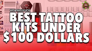 Best Tattoo Kits Under $100