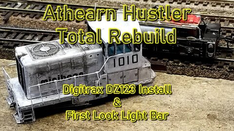 Athearn Hustler vs Digitrax DZ123 Part 4