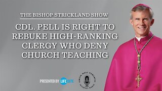 Bp. Strickland: I 'applaud' Cdl. Pell for rebuking high-ranking clergy who deny Church teaching