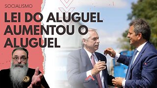 GOVERNO ARGENTINO desiste da LEI do ALUGUEL que deveria BAIXAR os PREÇOS, mas acabou AUMENTANDO