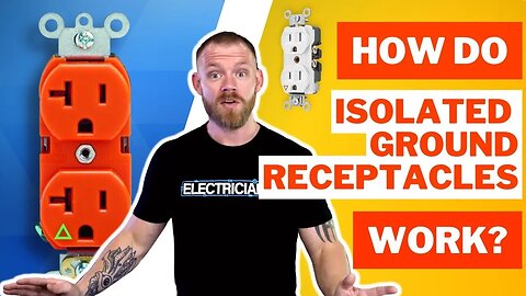 What are IG Receptacles and How Do They Work? (Isolated Ground Receptacles)