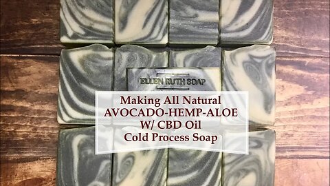 How to make all Natural Vegan CP Soap w/ Avocado, Hemp & Essential oils | Ellen Ruth Soap