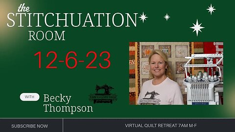 The Stitchuation Room! Dec 6, 2023 Live Virtual Quilt Retreat