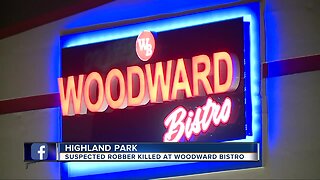 Suspected robber killed at Woodward Bistro in Highland Park
