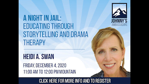 A Night In Jail: Education Through Storytelling and Drama Therapy